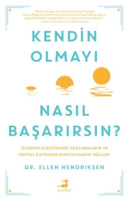 Kendin Olmayı Nasıl Başarırsın ? - 1