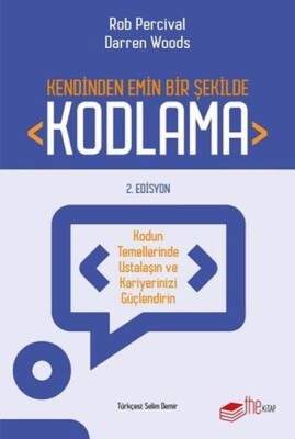 Kendinden Emin Bir Şekilde Kodlama - 2. Edisyon - The Kitap