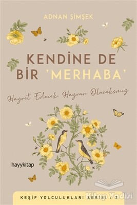 Kendine De Bir Merhaba - Hayy Kitap