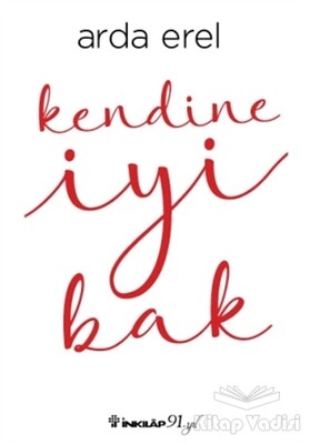 Kendine İyi Bak - İnkılap Kitabevi