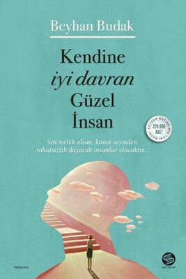 Kendine İyi Davran Güzel İnsan - Sahi Kitap