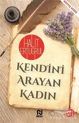 Kendini Arayan Kadın - Nesil Yayınları