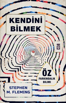 Kendini Bilmek - Timaş Yayınları