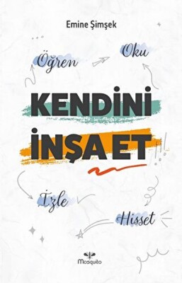 Kendini İnşa Et - Mosquito Yayınları