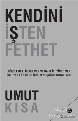 Kendini İşten Fethet - 1