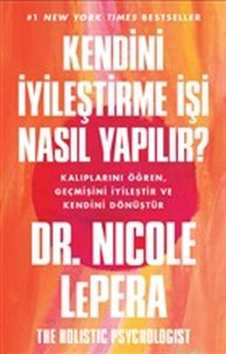 Kendini İyileştirme İşi Nasıl Yapılır? - Butik Yayınları