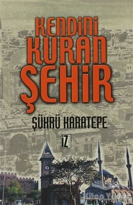 Kendini Kuran Şehir - 1