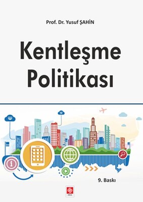 Kentleşme Politikası - Ekin Yayınevi