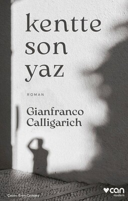 Kentte Son Yaz - Can Sanat Yayınları