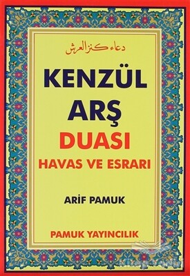 Kenzül Arş Duası Havas ve Esrarı (Dua-009) - Pamuk Yayıncılık