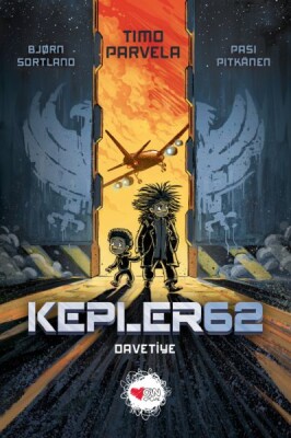 Kepler 62: Davetiye - Can Çocuk Yayınları