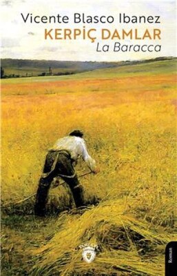 Kerpiç Damlar- La Baracca - Dorlion Yayınları