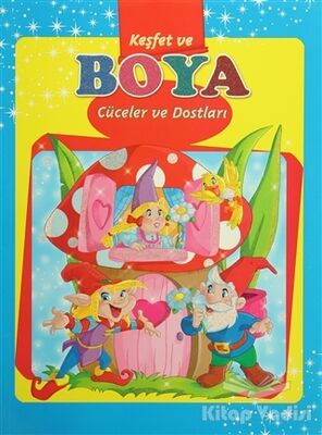 Keşfet ve Boya - Cüceler ve Dostları - 1