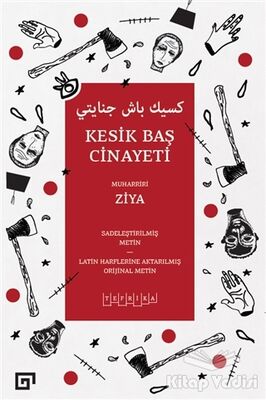 Kesik Baş Cinayeti - 1