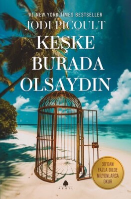 Keşke Burada Olsaydın - April Yayıncılık