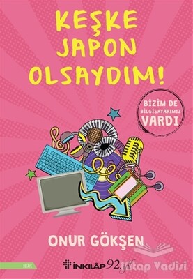 Keşke Japon Olsaydım! - İnkılap Kitabevi