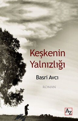 Keşkenin Yalnızlığı - Az Kitap