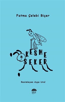 Kesme Şeker - Şule Yayınları