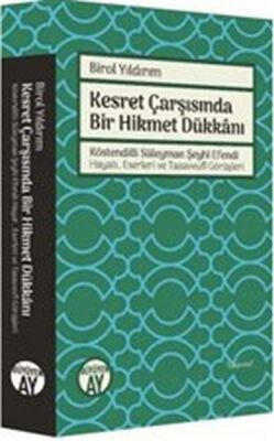 Kesret Çarşısında Bir Hikmet Dükkanı - 1