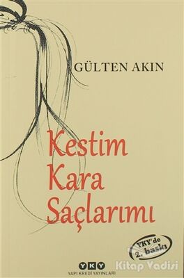 Kestim Kara Saçlarımı - 1