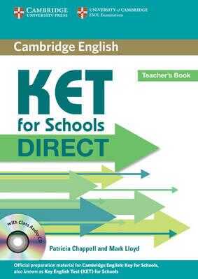 Cambridge University Press - KET for Schools Direct Teacher's Book with Class Audio CD