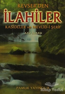 Kevserden İlahiler (İlahi-001/P18) - 1