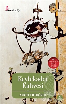 Keyfekader Kahvesi - Okur Kitaplığı