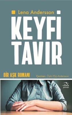 Keyfi Tavır - Pinhan Yayıncılık