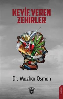 Keyif Veren Zehirler - 1