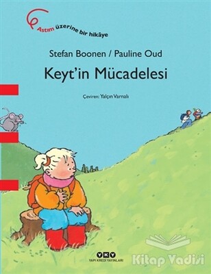 Keyt’in Mücadelesi - Yapı Kredi Yayınları