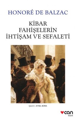 Kibar Fahişelerin İhtişam ve Sefaleti - Can Sanat Yayınları