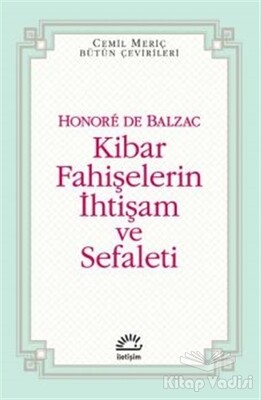 Kibar Fahişelerin İhtişam ve Sefaleti - İletişim Yayınları