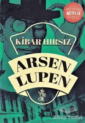 Kibar Hırsız - Arsen Lüpen - Venedik Yayınları