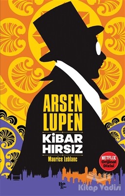 Kibar Hırsız - Arsen Lüpen - Halk Kitabevi