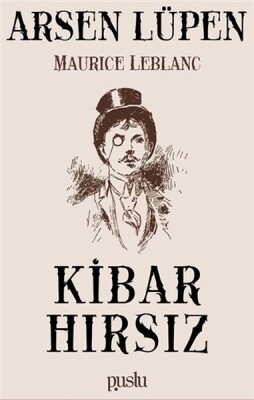 Kibar Hırsız - Arsen Lüpen - Puslu Yayıncılık