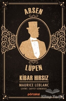 Kibar Hırsız - Arsen Lüpen - Portakal Kitap