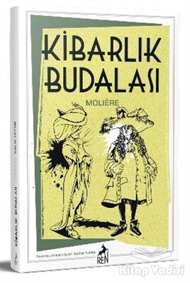 Kibarlık Budalası - Ren Kitap