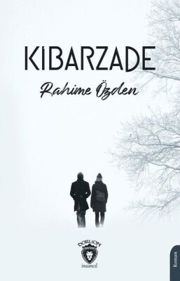 Kibarzade - Dorlion Yayınları