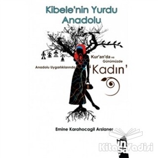 Kibelenin Yurdu Anadolu - İnşa Yayınları