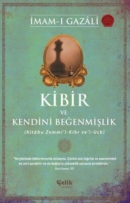 Kibir ve Kendini Beğenmişlik - Çelik Yayınevi