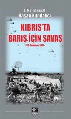 Kıbrıs'ta Barış İçin Savaş (20 Temmuz 1974) - 1