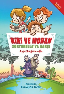 Kiki ve Mohan Zortorella'ya Karşı - Doğan Kitap