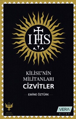 Kilisenin Militanları - Cizvitler - Vera Kitap