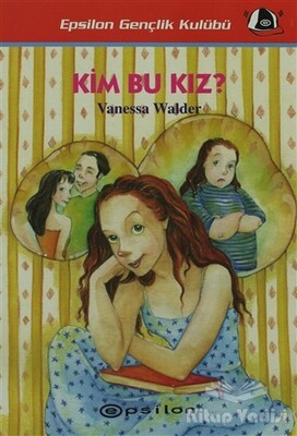 Kim Bu Kız? - Epsilon Yayınları