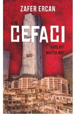 Kim Cefacı - Katil mi? Maktul mü? - 1