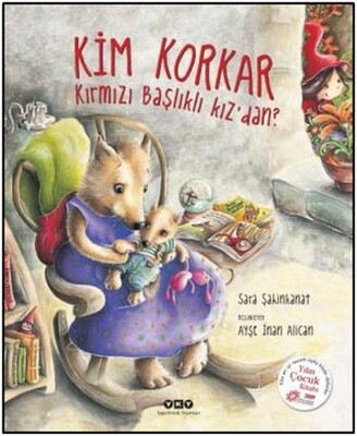 Kim Korkar Kırmızı Başlıklı Kız’dan? - Yapı Kredi Yayınları