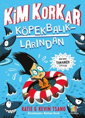 Kim Korkar Köpek Balıklarından? - Orman Kitap