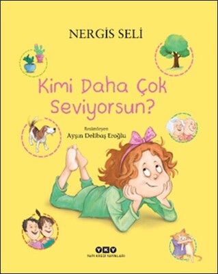 Kimi Daha Çok Seviyorsun - Yapı Kredi Yayınları