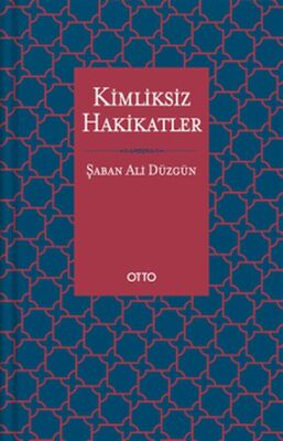 Kimliksiz Hakikatler - 1