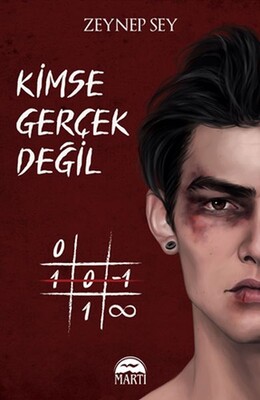 Kimse Gerçek Değil - Martı Yayınları